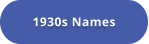 1930s Names